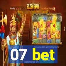 07 bet